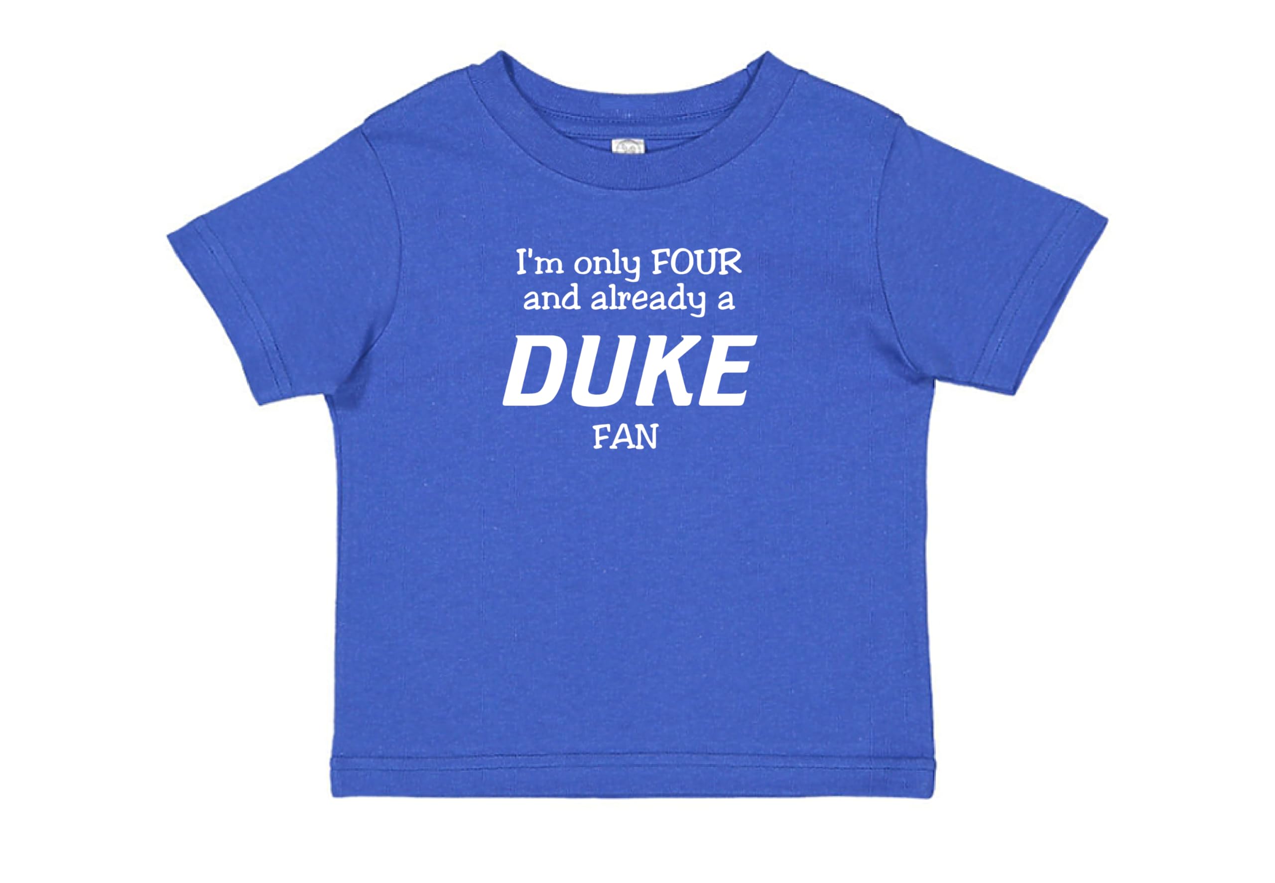 I’m Only 2/3/4 and Already a Duke Blue Devils Fan – Toddler Birthday Shirt