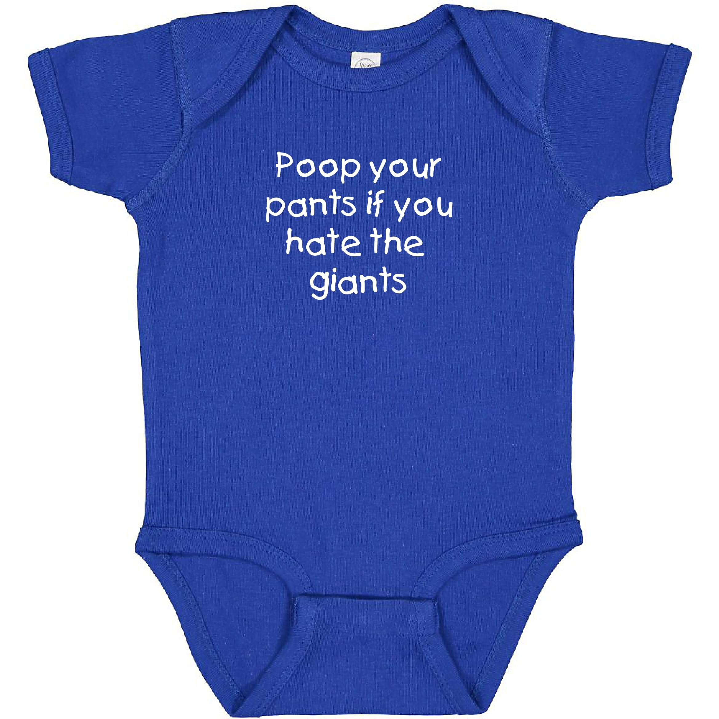 Dodgers Fan Poop Your Pants if You Hate the Giants Baby Bodysuit