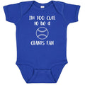 Los Angeles Dodgers Too Cute to be a Giants Baseball Fan Baby Boysuit